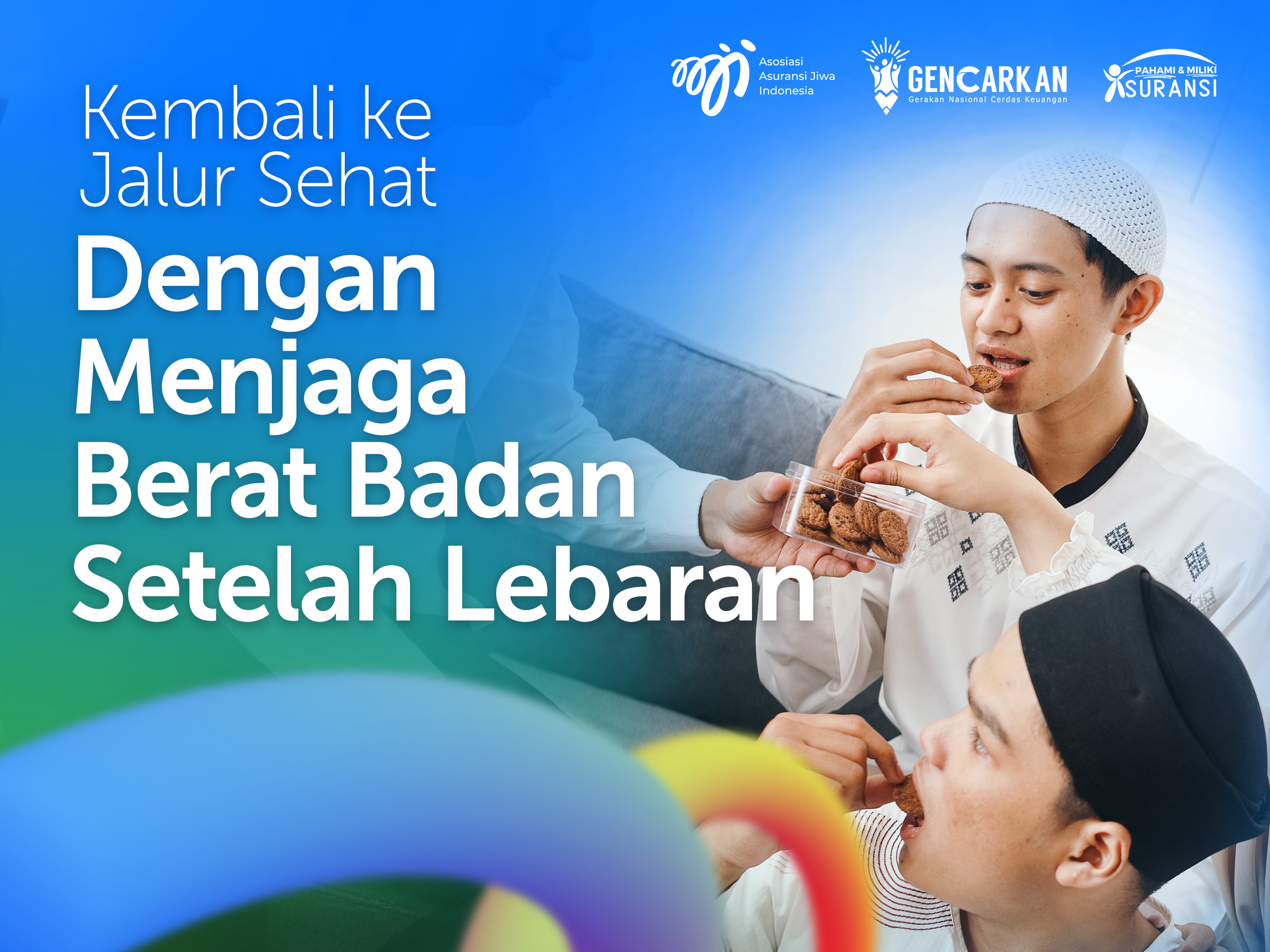 Kembali ke Jalur Sehat Dengan Menjaga Berat Badan Setelah Lebaran
